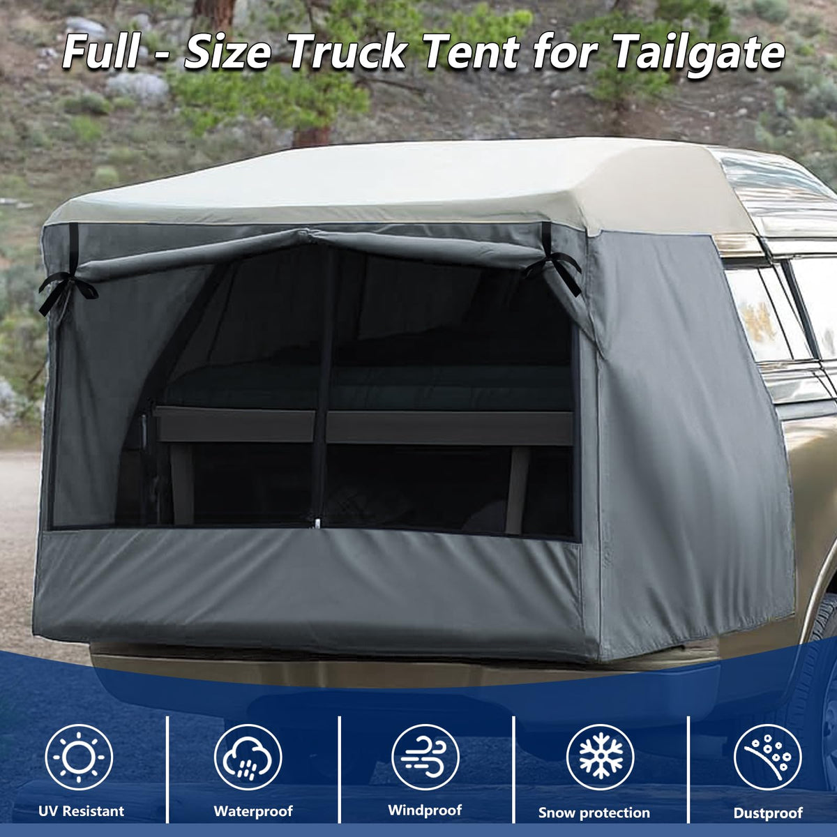 Full-Size Truck Bed Tent,Outdoor 600D Waterproof Truck Tent Compatible with Fits Ford F-150,Toyota Tundra,Chevy Silverado,Tacoma (2005+),Tailgates 58" (Designed for Full-Size Trucks with Caps)