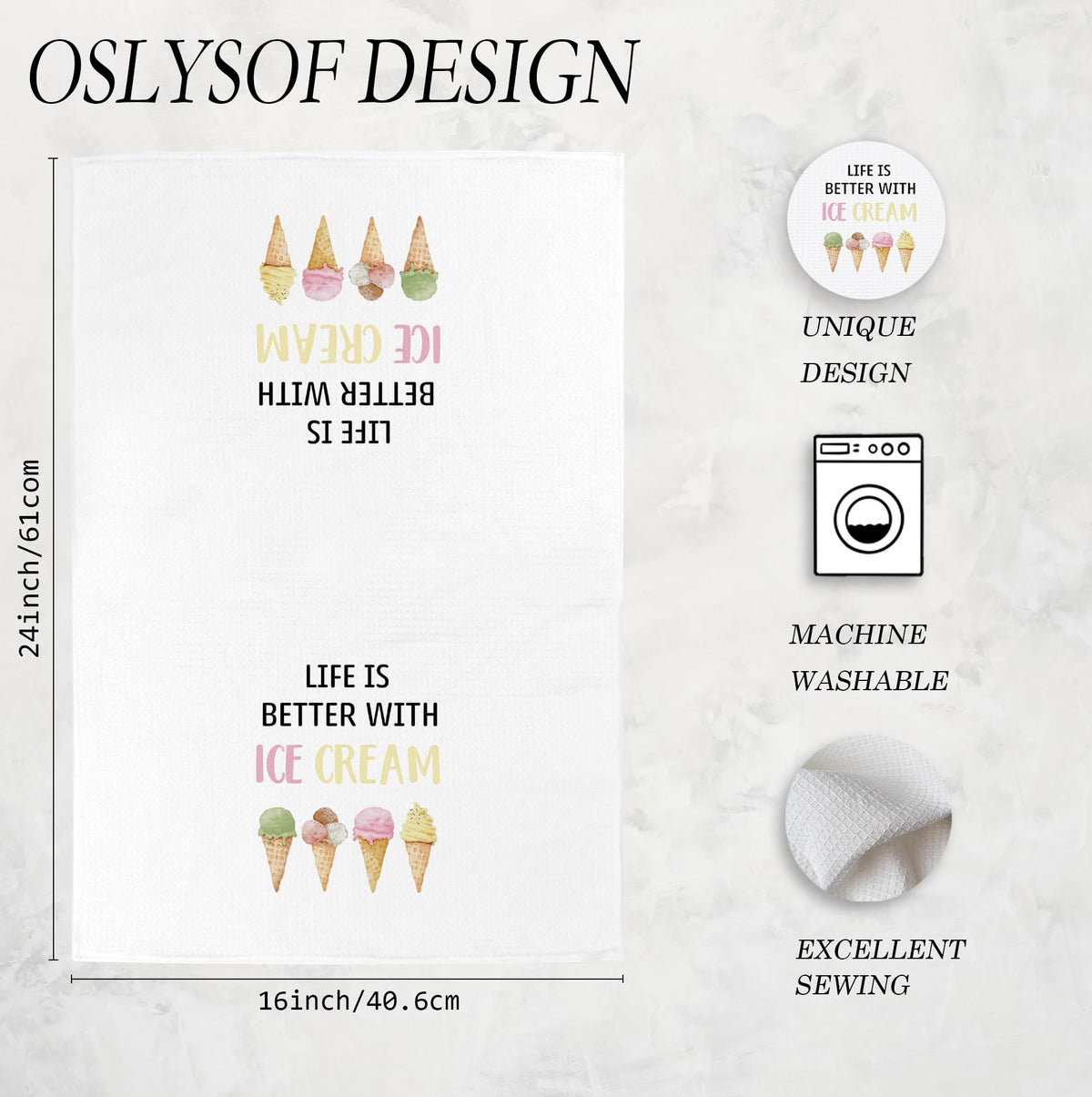OSLYSOF Summer Ice-Cream Kitchen Towels, Ice Creams Lovers Gifts Dish Tea Towels for Kitchen Decor, Life is Better with Ice Cream Decorative Hand Towels for Bathroom, 16x24 Inch